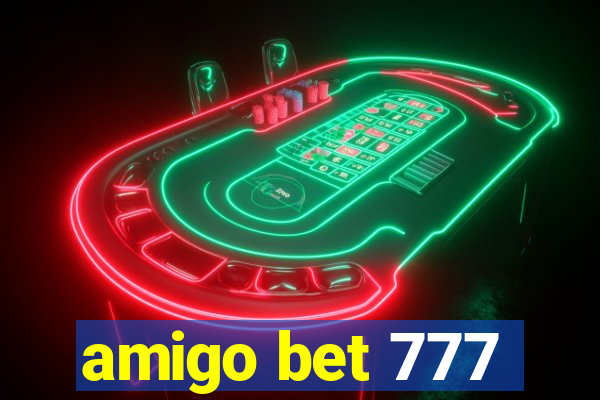 amigo bet 777